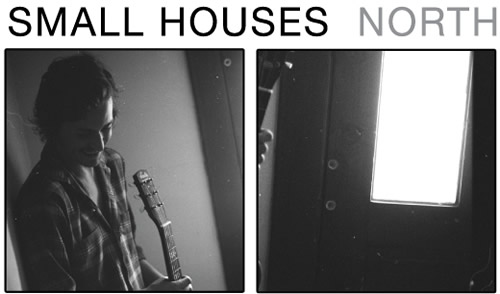 Small Houses - North